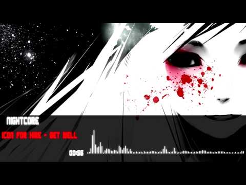 NightCore - Icon For Hire - Get Well
