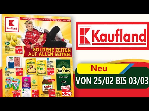 Kaufland Prospekt  | Angebote und Aktionen | Gültig von 25/02 Bis 03/03