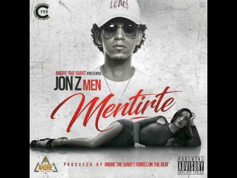 Jon Z Mentirte Prod by Andre the Giant X Torres on the Beat