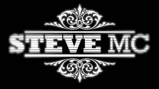 Steve Mc : Stevie Steve isch da