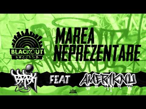 BrBk feat. Amer1knu - Marea neprezentare