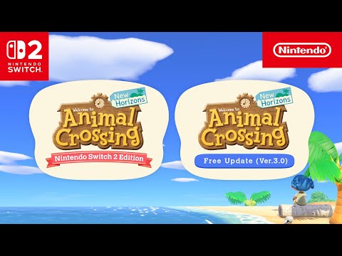 Animal Crossing: New Horizons – Nintendo Switch 2 Edition & Free Update – Announcement Trailer