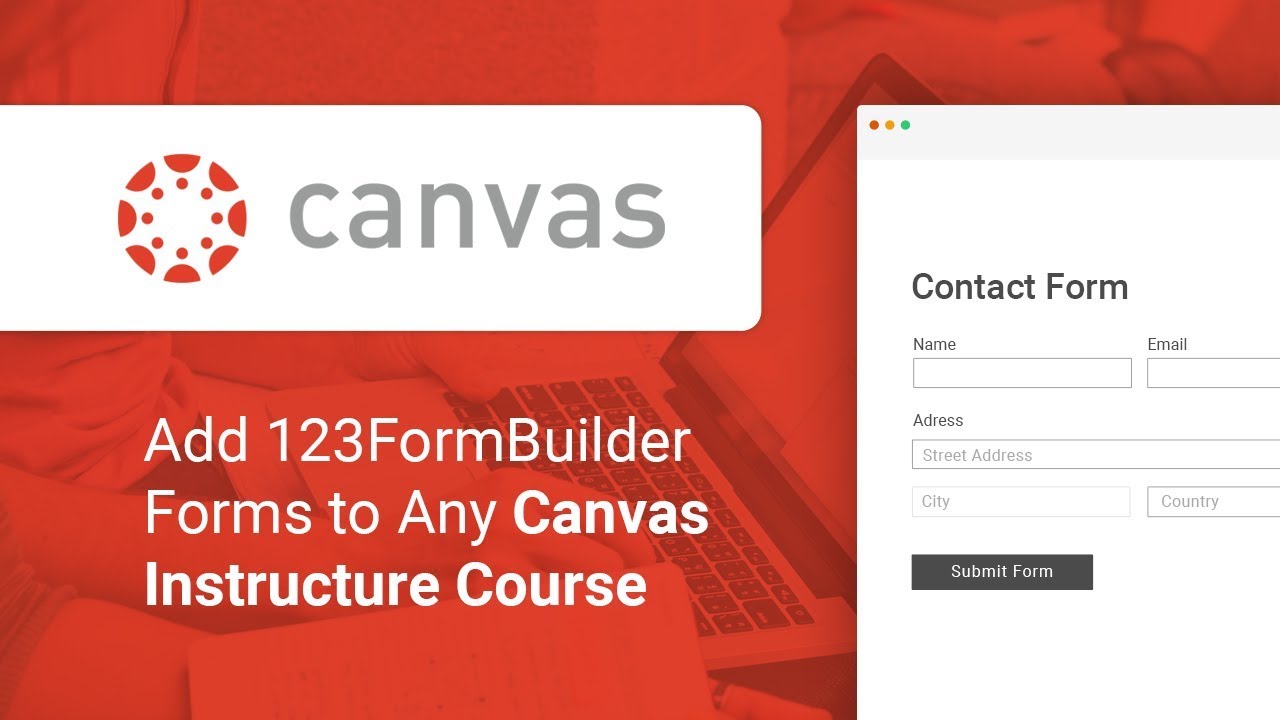 Publishing 123FormBuilder web forms on Canvas Instructure