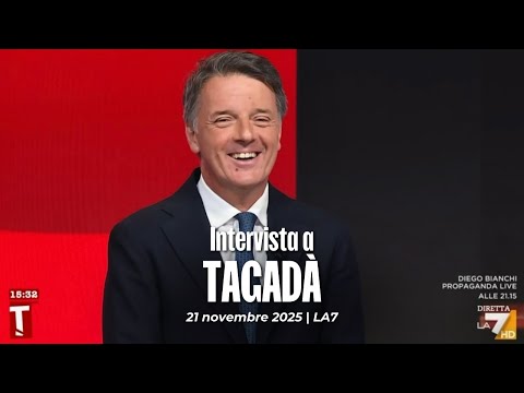 Matteo Renzi ospite a Tagadà | 21/11/2025