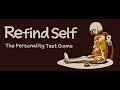 Gameplay video of Refind Self: The Personality Test Game  PC