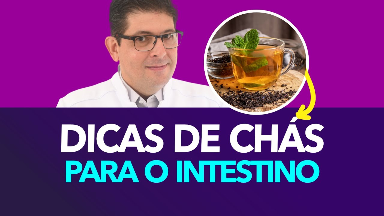 Dois chás para recuperar o seu intestino
