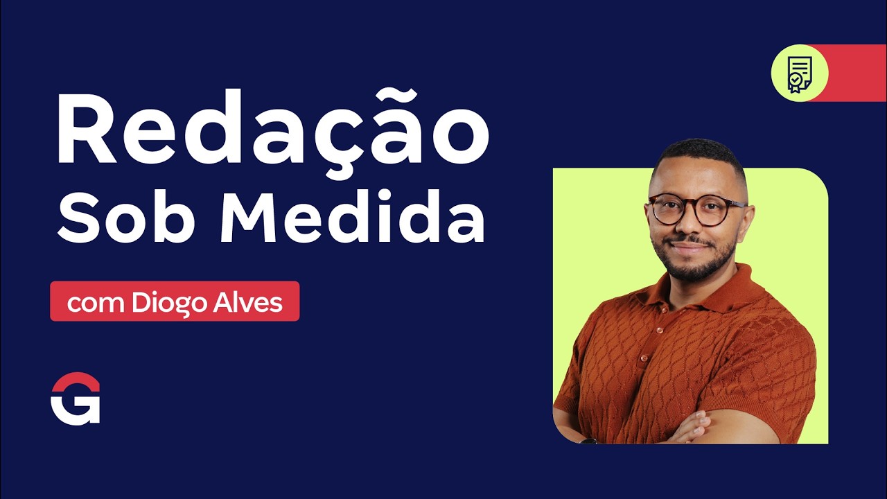 Redação Sob Medida - com Diogo Alves