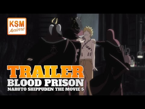 Naruto Shippuden The Movie 5: Blood Prison (Deutscher Trailer)