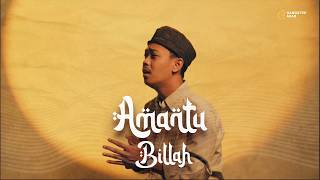 Download lagu Amantu Billah - Cep Sanud mp3 Download lagu Amantu Billah - Cep Sanud mp3