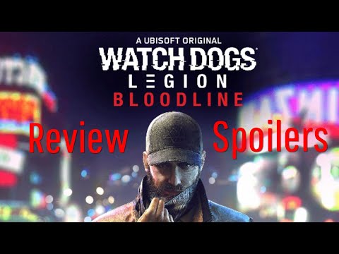 Watch Dogs Legion Main Story And Bloodline Review (Spoilers)