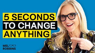 Applying This 5-Second Rule Will Change Your Life | Mel Robbins