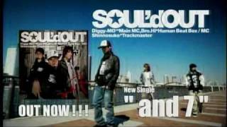 and 7 / SOUL'd OUT CM