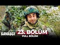 Savaşçı 23 Bölüm