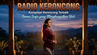 Download lagu Radio Keroncong Modern – Keroncong Populer Penuh Kenangan mp3 Download lagu Radio Keroncong Modern – Keroncong Populer Penuh Kenangan mp3