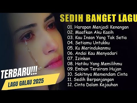 Lagu Sedih😭Paling Sering Di Cari💔Enak Di dengar 2025@MIVUMUSIK