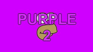[YTP] Purple Two