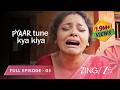 JAB QISMAT NE SAAT CHODA Pyaar Tune Kya Kiya Season 4 Full Ep 5 Parth Samthan Zingtv
