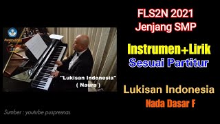 Download lagu INSTRUMEN LIRIK (SESUAI PARTITUR) - LUKISAN INDONESIA - NADA DASAR F - FLS2N 2021 JENJANG SMP mp3 Download lagu INSTRUMEN LIRIK (SESUAI PARTITUR) - LUKISAN INDONESIA - NADA DASAR F - FLS2N 2021 JENJANG SMP mp3