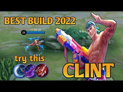 CLINT BEST BUILD 2022 FOR MYTHIC! [FULL DAMAGE] TRY THIS...