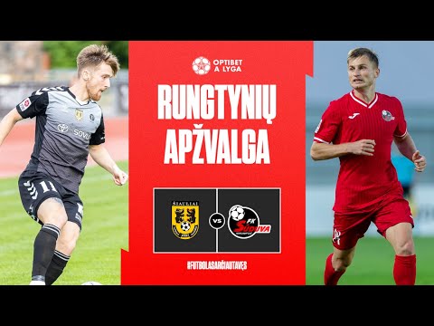 21 turo santrauka: FA „Šiauliai“ – „Sūduva“ (2023-07-08)