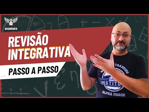 Integrative Review: What it is and how to do it step by step.