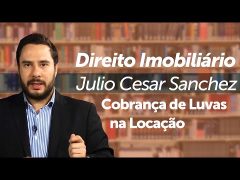 Cobrança de Luvas na Locação