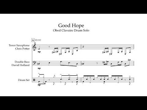 Obed Calvaire, Drum Solo Transcription from "Good Hope". Ft. Chris Potter and David Holland