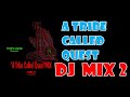 ア トライブ コールド クエスト ATCQ A TRIBE CALLED QUEST MIX VOL 2