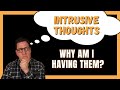 4 Things You Need To Know About Your Intrusive Thoughts