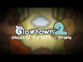 glowtown 2 ost ghostly pursuit drums