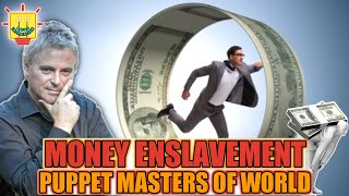 Video: Money as a Tool of Enslavement - Michael Tellinger