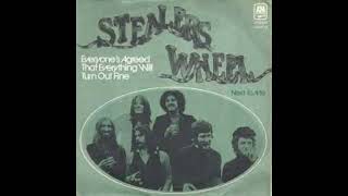 STEALERS WHEEL -  Everyone&#39;s agreed that everything will turn out