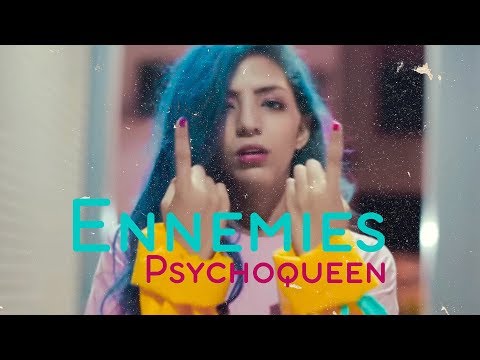 Psychoqueen - Ennemies (Official Music Video)
