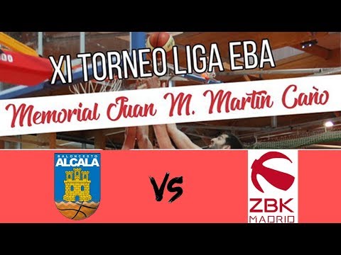 XI TORNEO DE LIGA EBA - II MEMORIAL JUAN MARTÍN CAÑO