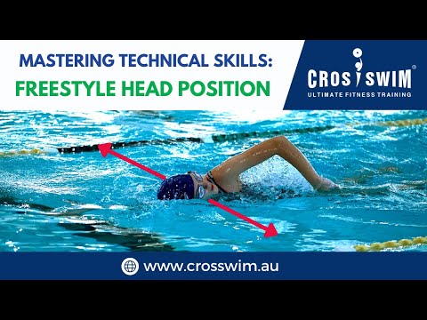 Mastering Technical Skills: Freestyle Head Position