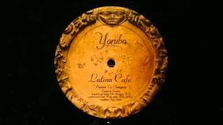 Latina Cafe.Power To Conquer.Yoruba.
