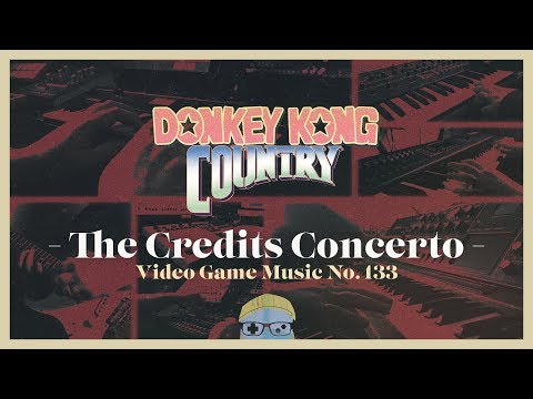 VGM #133: The Credits Concerto (Donkey Kong Country) Ft. Carl Waters