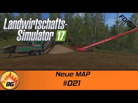 LS17 - Forstprojekt #021 | Neue MAP | Let's Play [HD]
