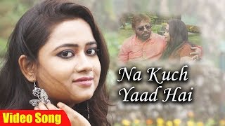 Na Kuch Yaad Hai Full Video Song | Latest Hindi - YouTube
