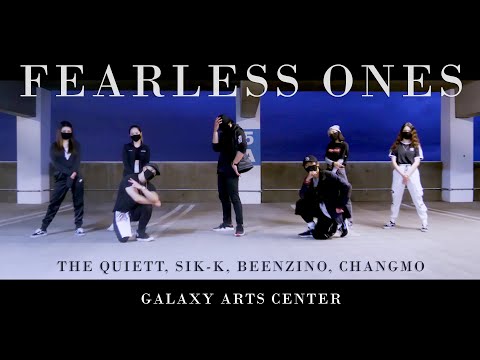 The Quiett, Sik-K, Beenzino, CHANGMO - The Fearless Ones | Galaxy Arts Center Dance Choreography