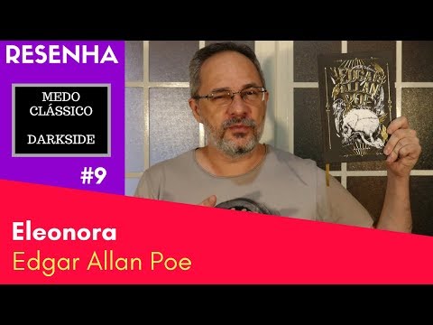 Ms do Terror - Eleonora - Edgar Allan Poe - EAP #9 [CONTO]