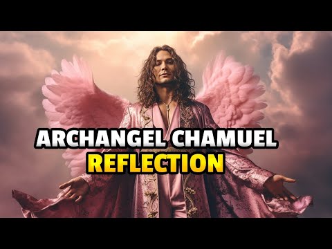 Archangel Chamuel: Embracing Divine Love and Guidance