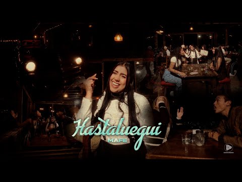 Mafe Cardona - HASTALUEGUI 😘 (VIDEO OFICIAL)