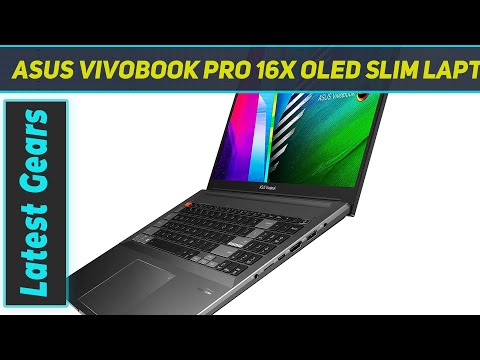 ASUS VivoBook Pro 16X OLED Slim Laptop - Short Review