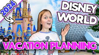 Disney World Vacation Planning in 2024: Step-by-Step Guide to the Most Magical Vacation!