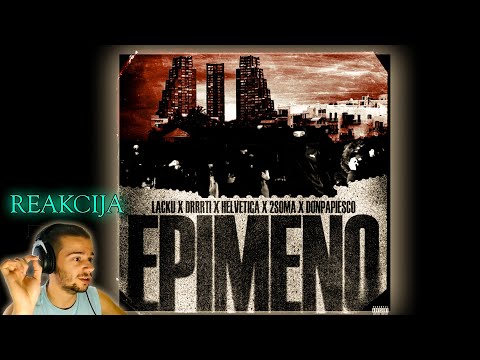 Lacku x Drrrti x Helvetica x 2soma x Donpapiesco - Epimeno (Serbian-Cypriot Drill) (Reakcija)