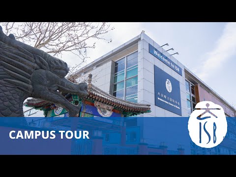 ISB CAMPUS TOUR