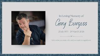 Memorial Service for Gary Burgess | 7 April 2026 - 11:00 AM SAST