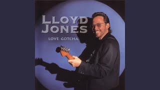 Lloyd Jones - Love Gotcha video