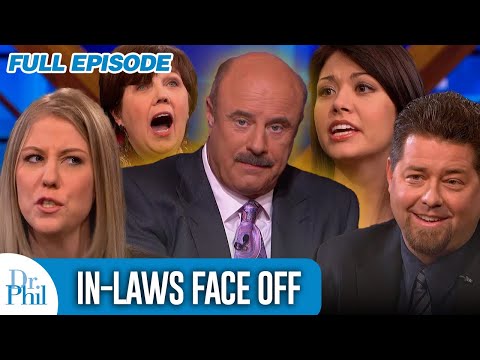 In-Laws Face Off | FULL EPISODE | Dr. Phil